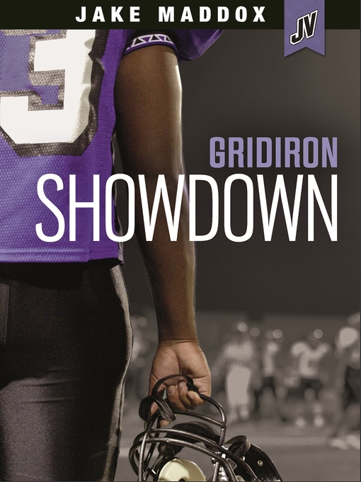 Title details for Gridiron Showdown by Jake Maddox - Wait list